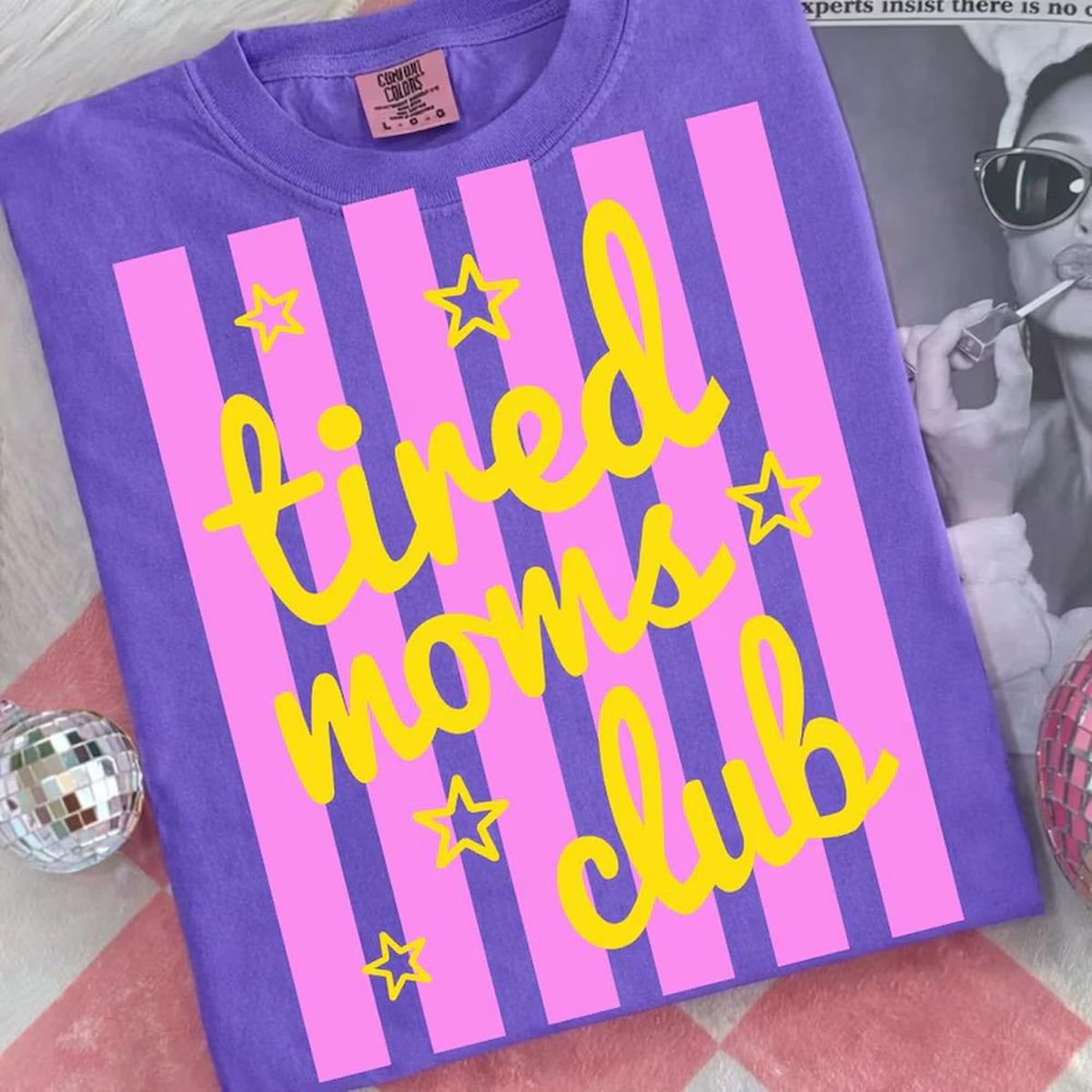 Tired Mom Club • ADULT Comfort Color T-Shirt