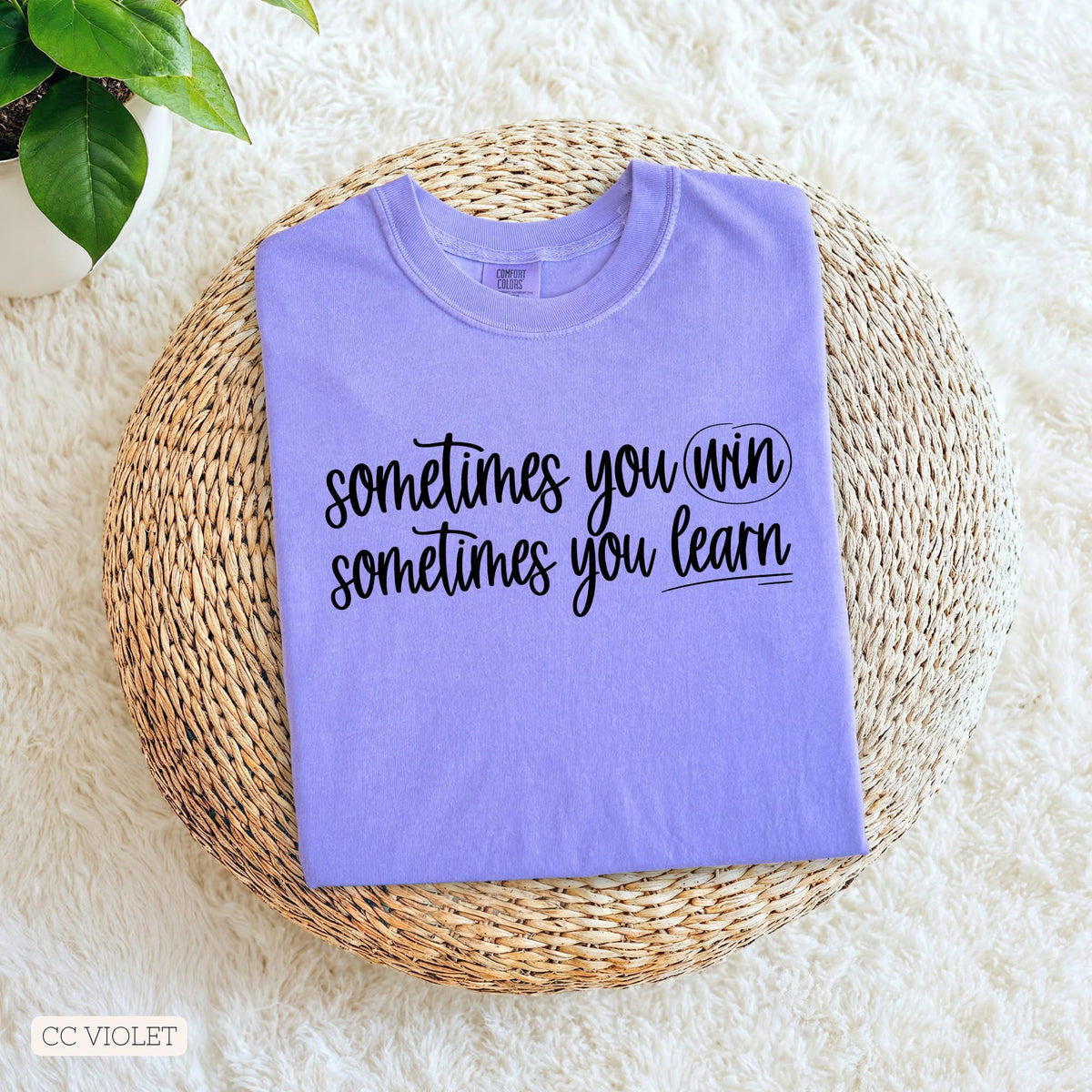 Win or Learn • ADULT Comfort Color T-Shirt