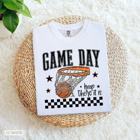 Basketball Game Day Hoop There It Is  • ADULT Comfort Color T-Shirt